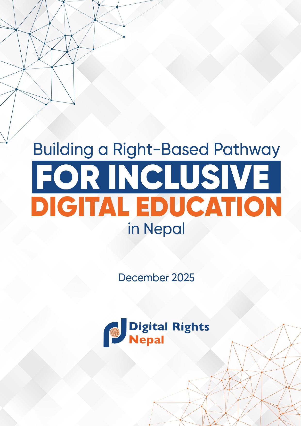 DRN Policy Paper | Building a Right-based Pathway for Inclusive Digital Education in Nepal